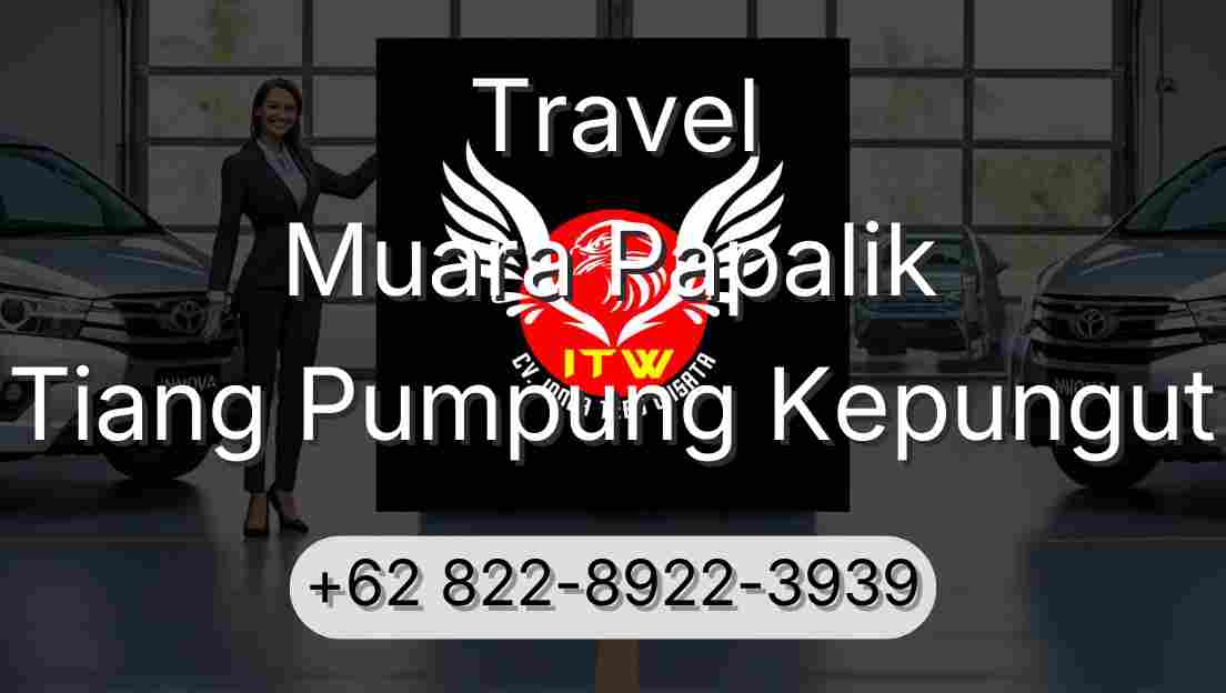 Travel Muara Papalik Tiang Pumpung Kepungut
