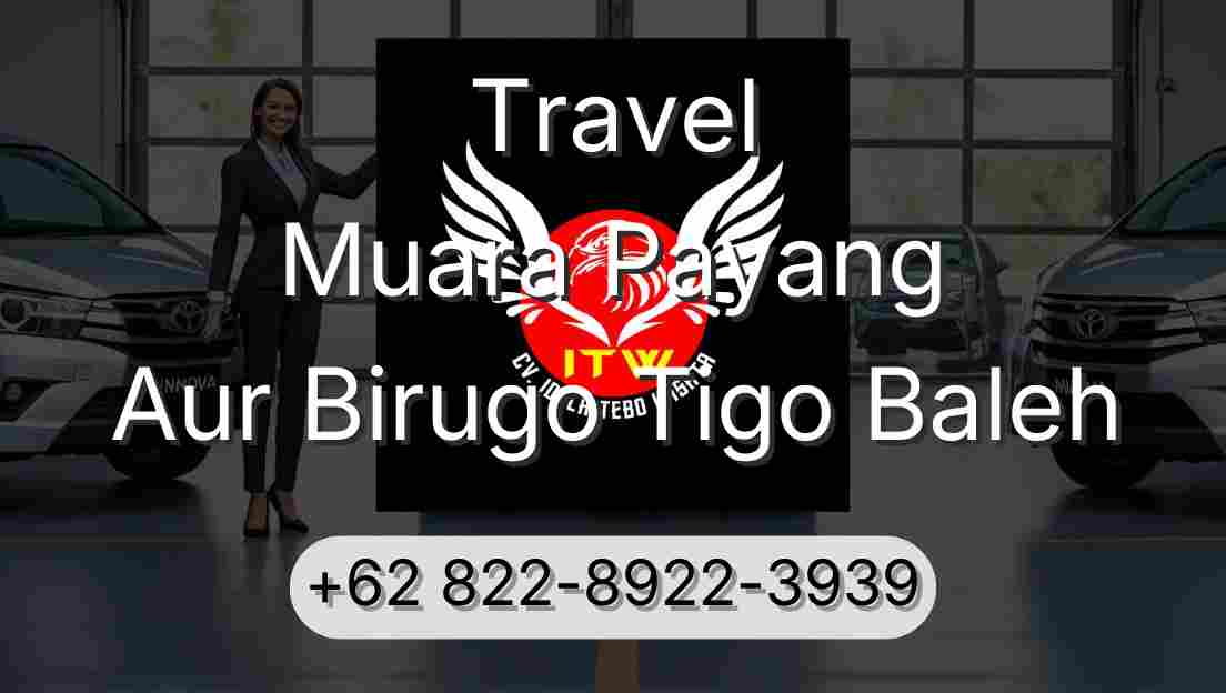 Travel Muara Payang Aur Birugo Tigo Baleh