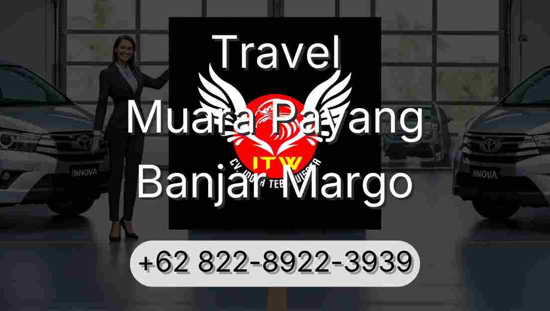 Travel Muara Payang Banjar Margo
