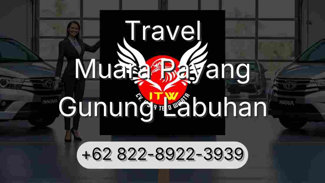 Travel Muara Payang Gunung Labuhan