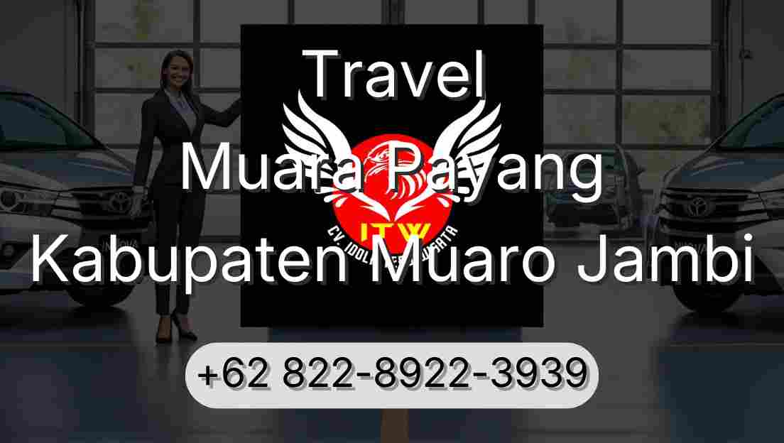 Travel Muara Payang Kabupaten Muaro Jambi