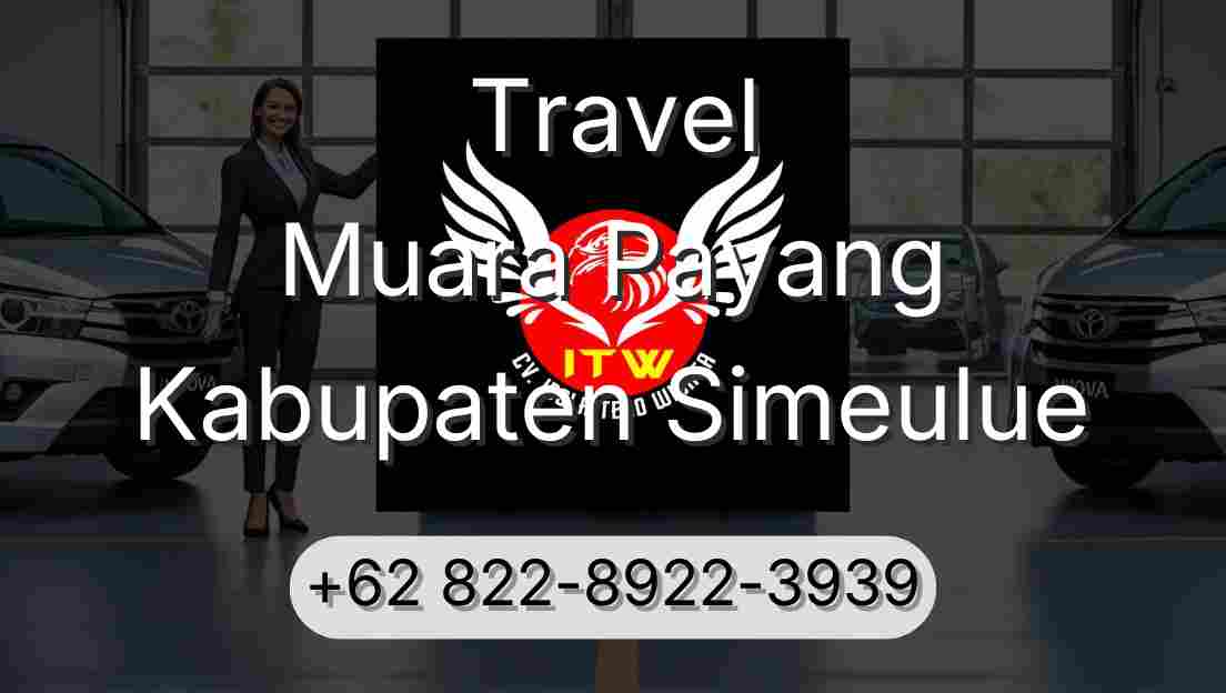 Travel Muara Payang Kabupaten Simeulue