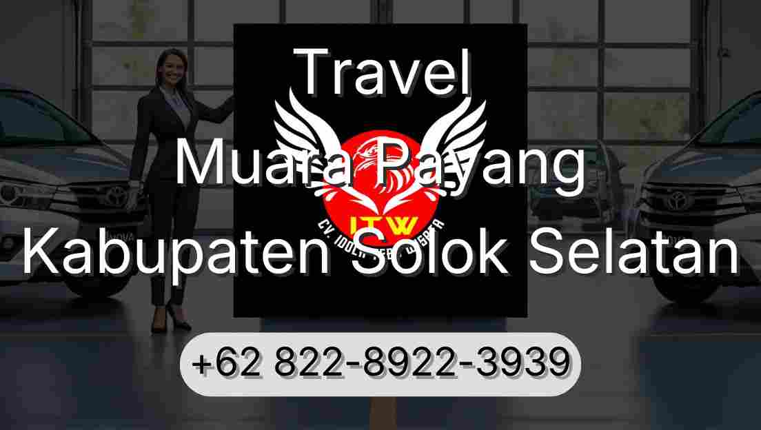 Travel Muara Payang Kabupaten Solok Selatan