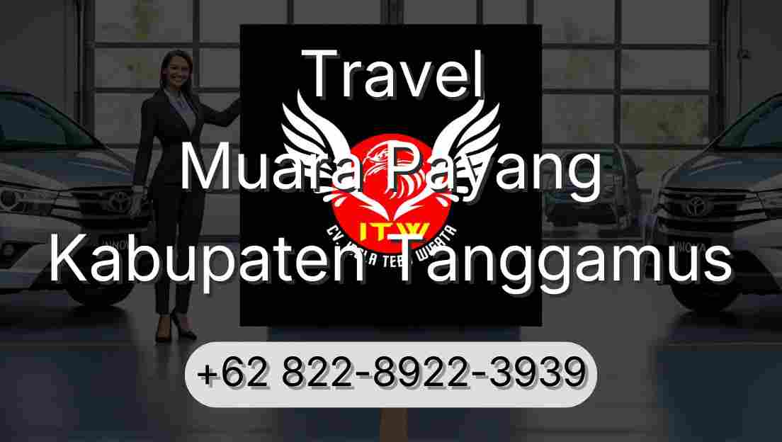 Travel Muara Payang Kabupaten Tanggamus