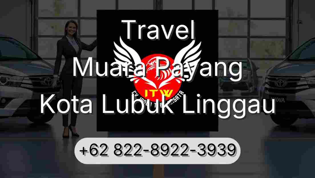 Travel Muara Payang Kota Lubuk Linggau