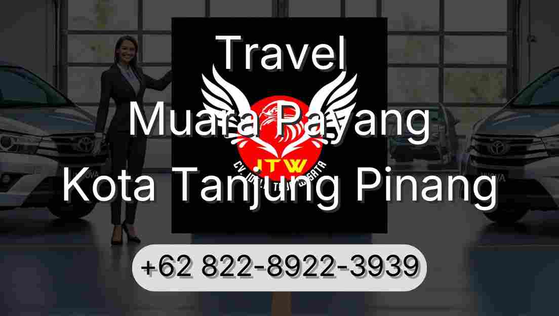 Travel Muara Payang Kota Tanjung Pinang