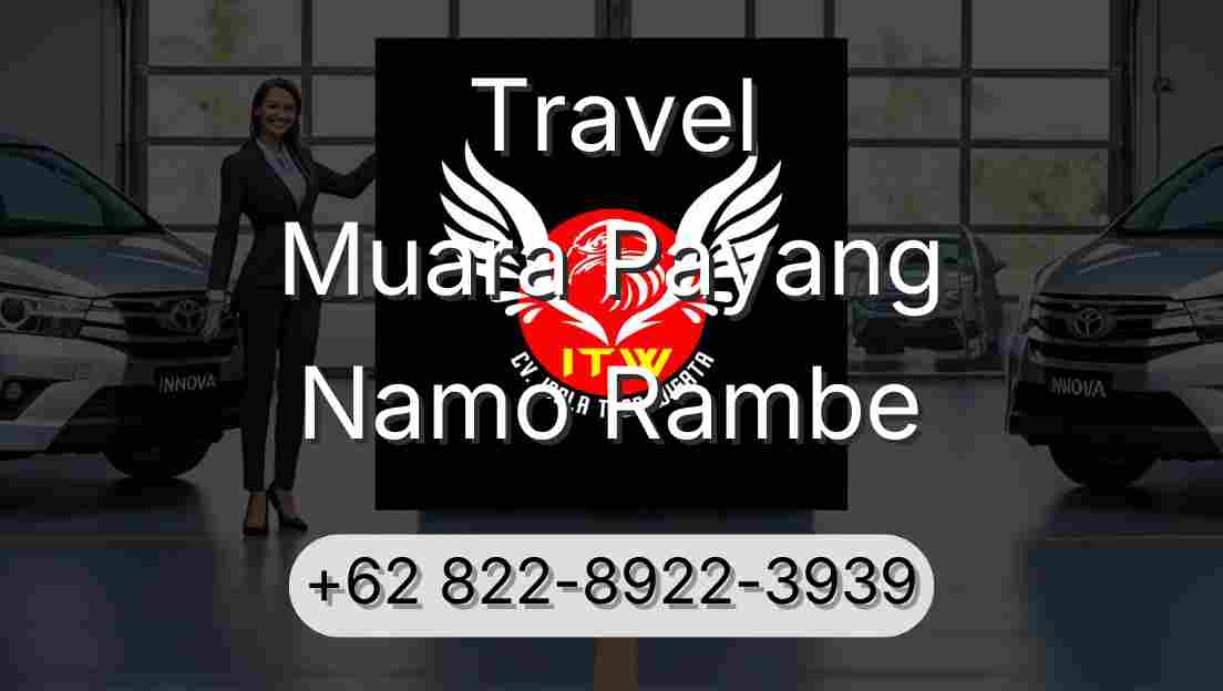 Travel Muara Payang Namo Rambe