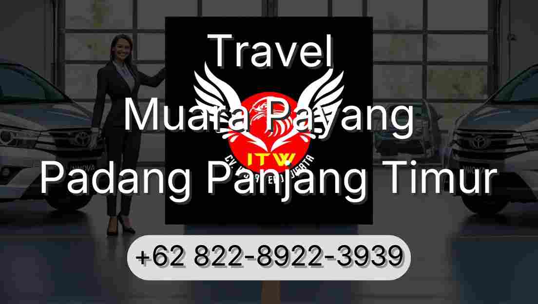 Travel Muara Payang Padang Panjang Timur