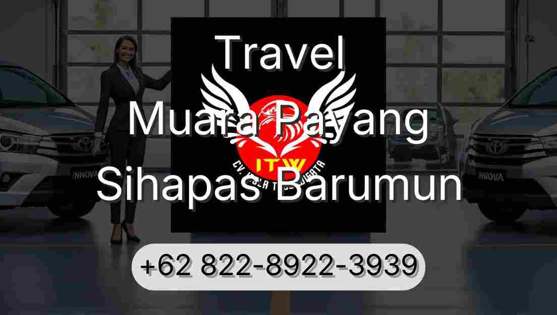 Travel Muara Payang Sihapas Barumun
