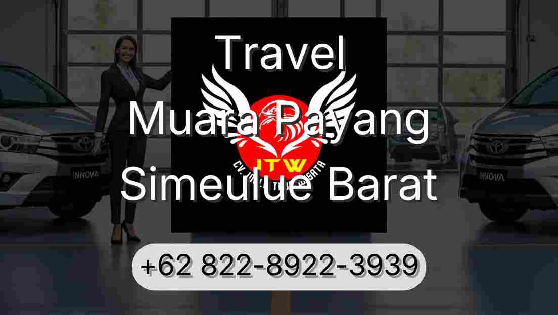 Travel Muara Payang Simeulue Barat