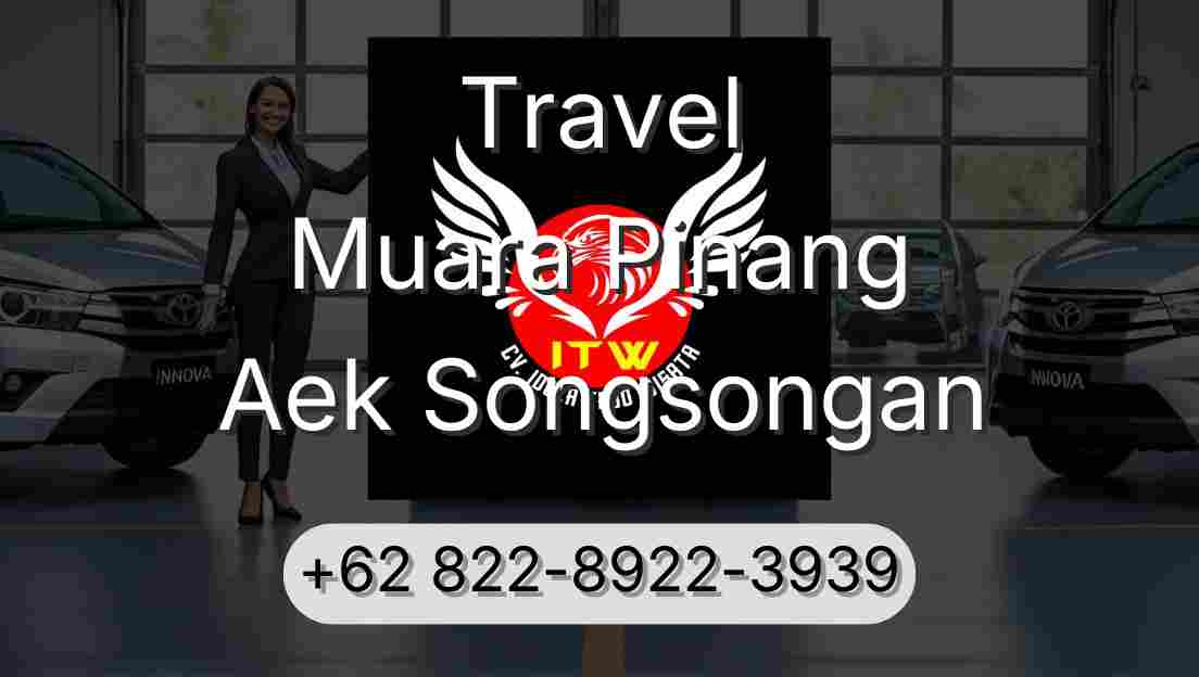 Travel Muara Pinang Aek Songsongan
