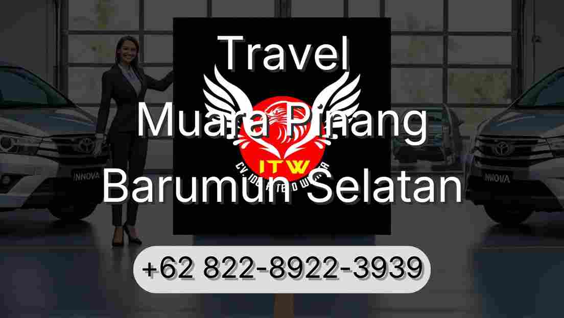 Travel Muara Pinang Barumun Selatan
