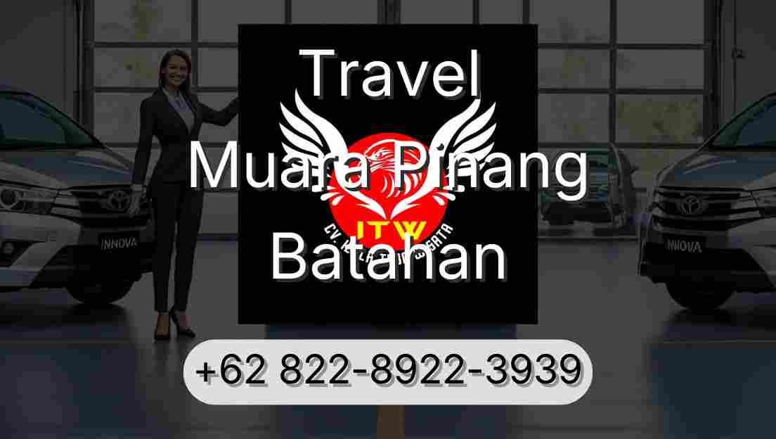 Travel Muara Pinang Batahan