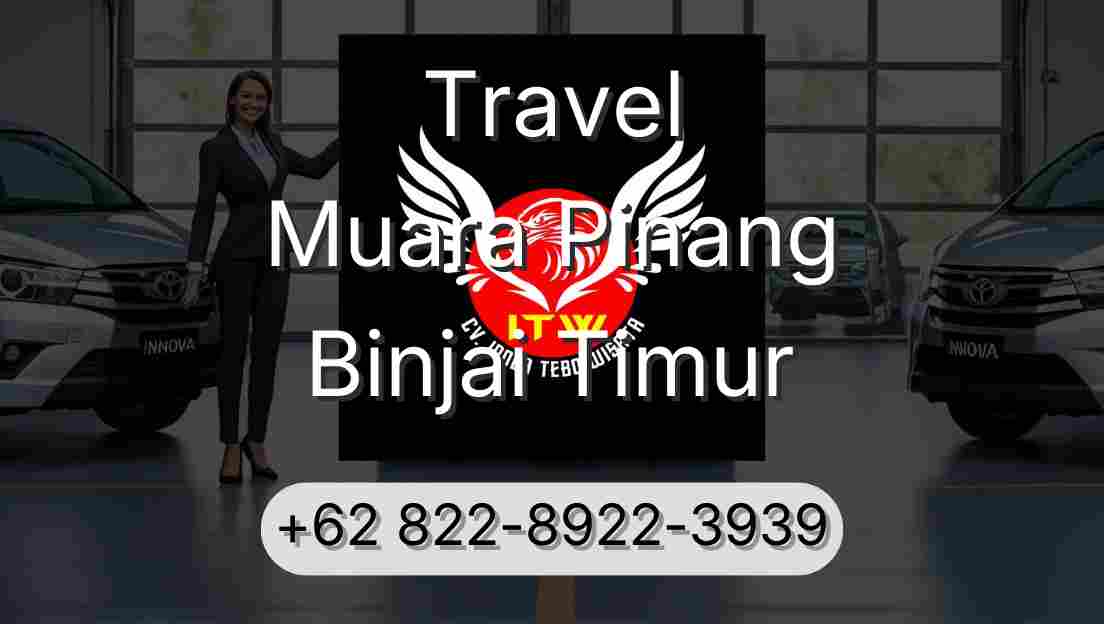 Travel Muara Pinang Binjai Timur