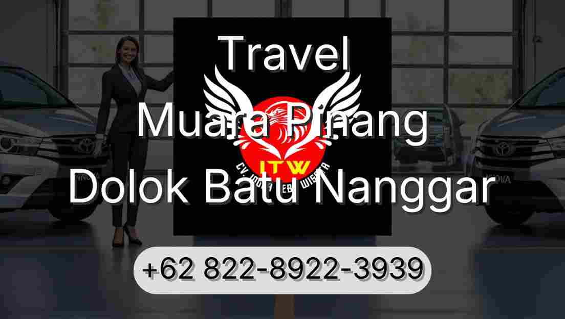 Travel Muara Pinang Dolok Batu Nanggar