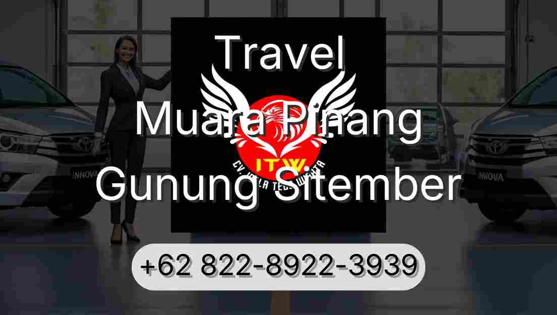 Travel Muara Pinang Gunung Sitember