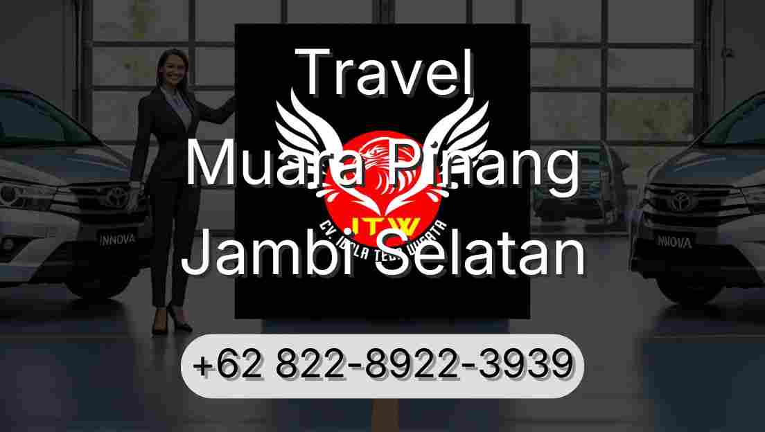Travel Muara Pinang Jambi Selatan