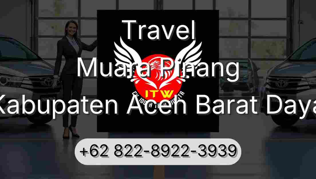 Travel Muara Pinang Kabupaten Aceh Barat Daya