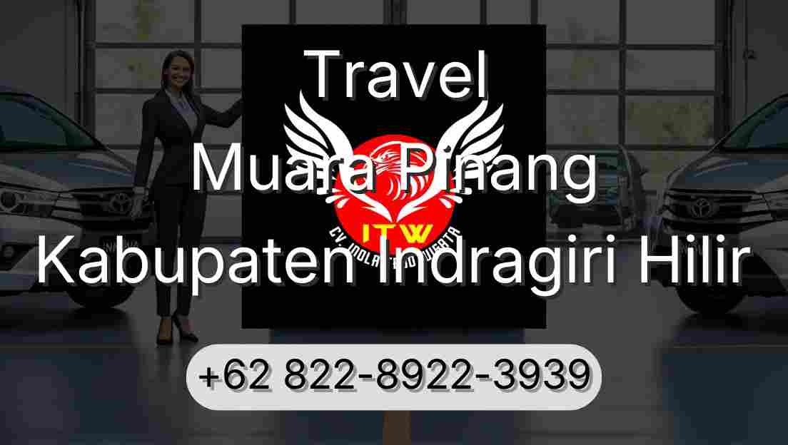 Travel Muara Pinang Kabupaten Indragiri Hilir