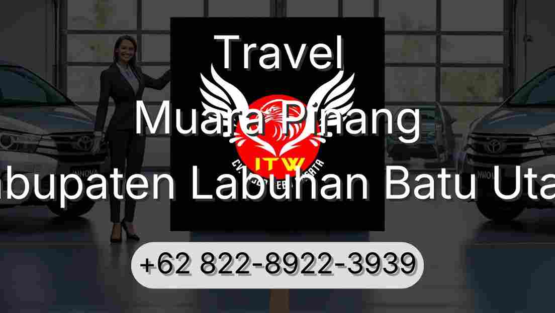 Travel Muara Pinang Kabupaten Labuhan Batu Utara