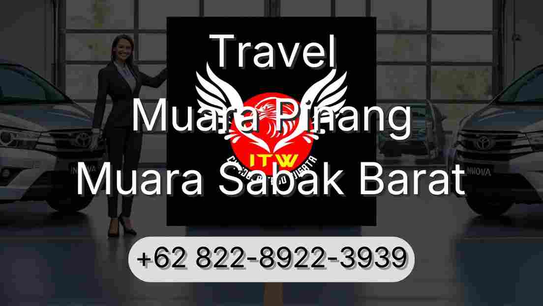 Travel Muara Pinang Muara Sabak Barat