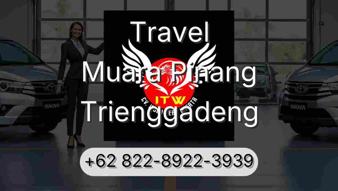 Travel Muara Pinang Trienggadeng