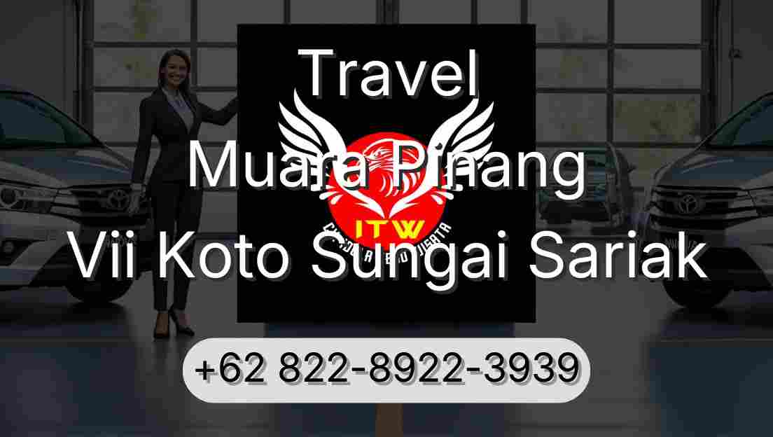 Travel Muara Pinang Vii Koto Sungai Sariak