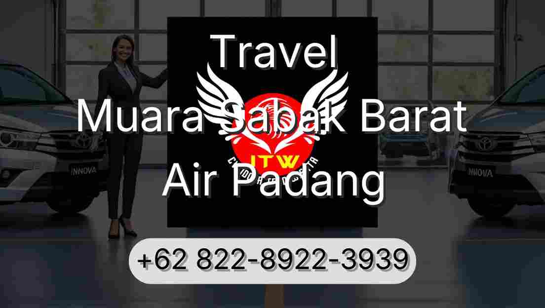 Travel Muara Sabak Barat Air Padang