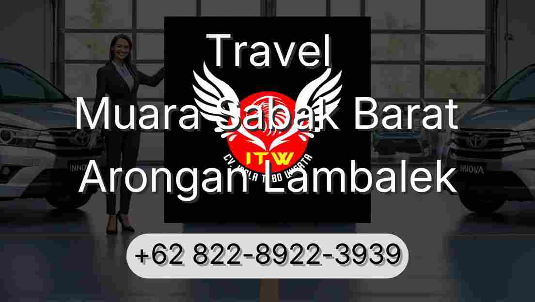 Travel Muara Sabak Barat Arongan Lambalek