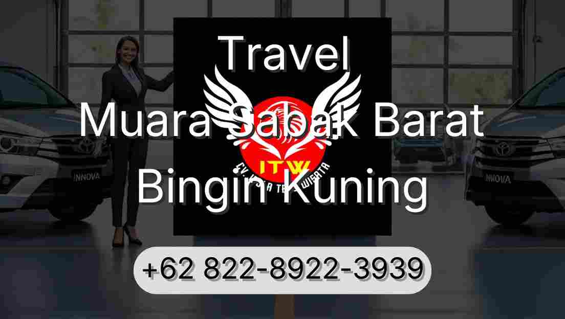 Travel Muara Sabak Barat Bingin Kuning