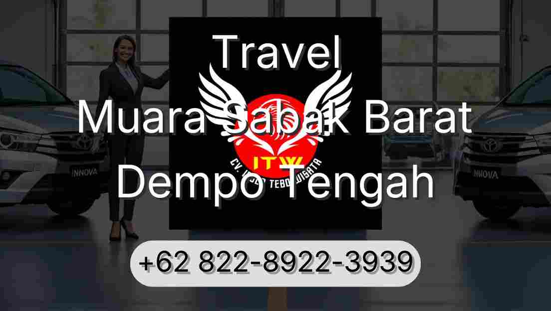 Travel Muara Sabak Barat Dempo Tengah