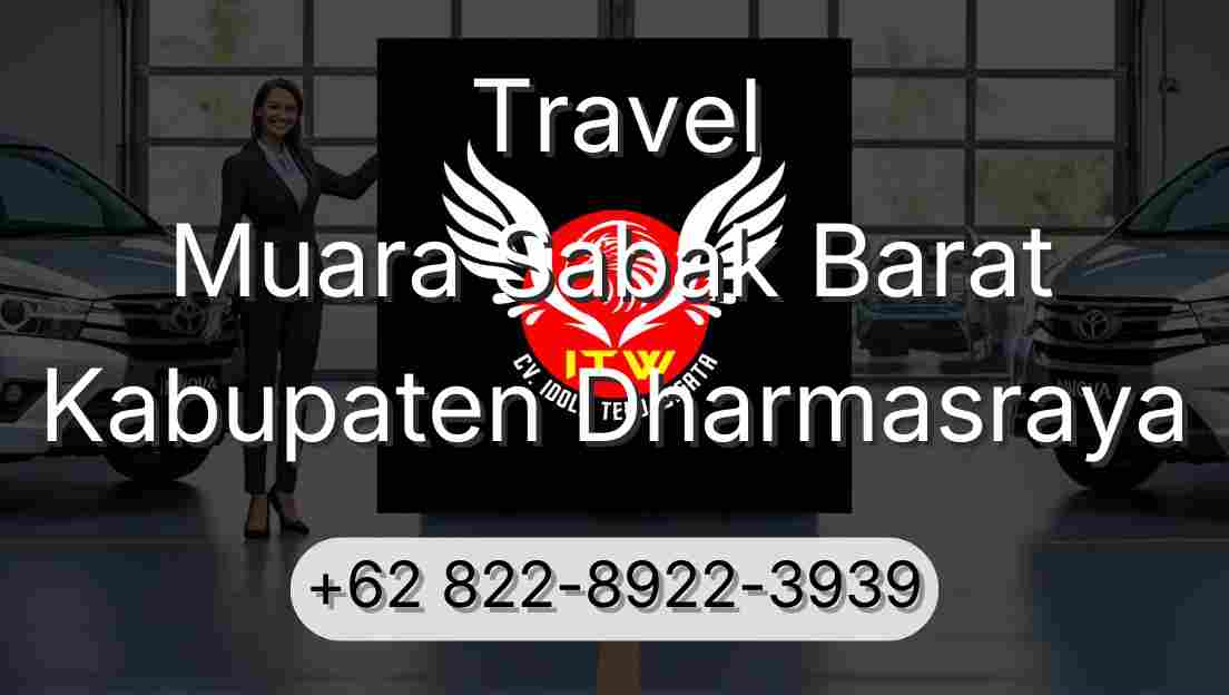 Travel Muara Sabak Barat Kabupaten Dharmasraya