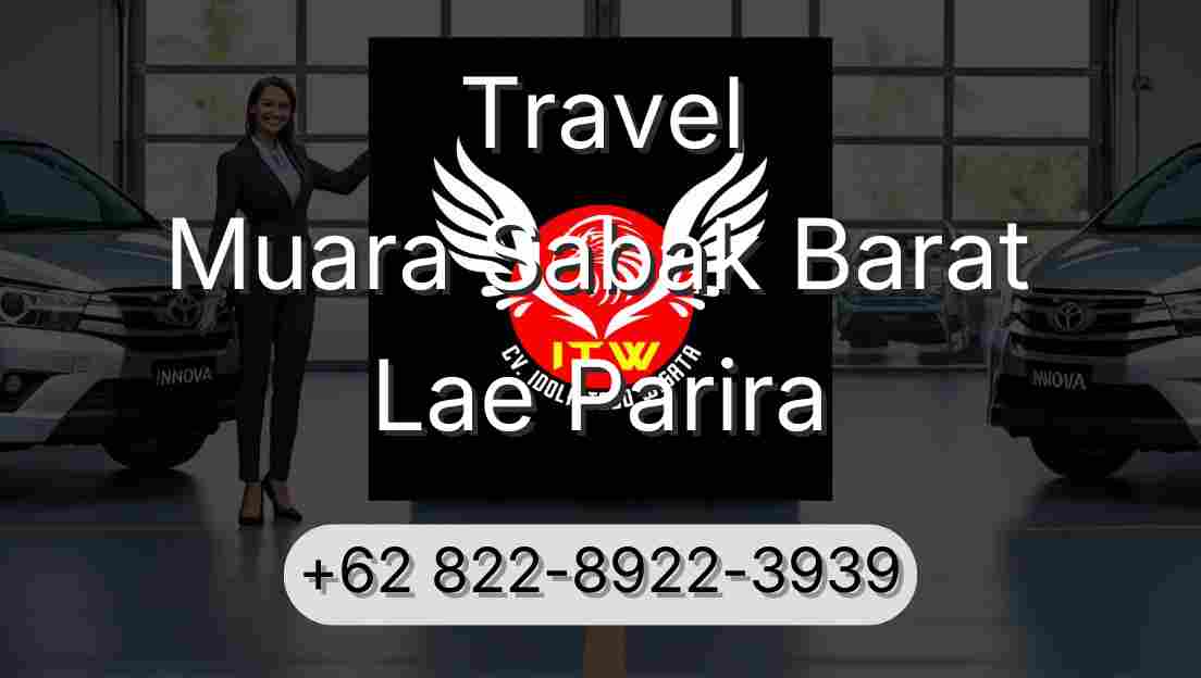 Travel Muara Sabak Barat Lae Parira