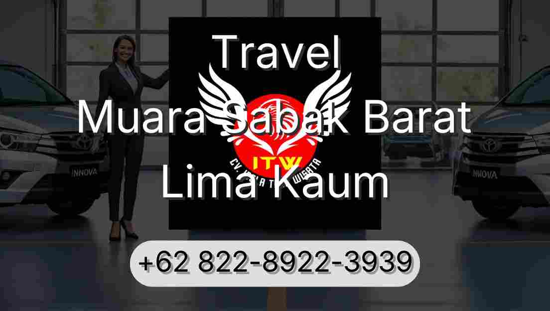 Travel Muara Sabak Barat Lima Kaum