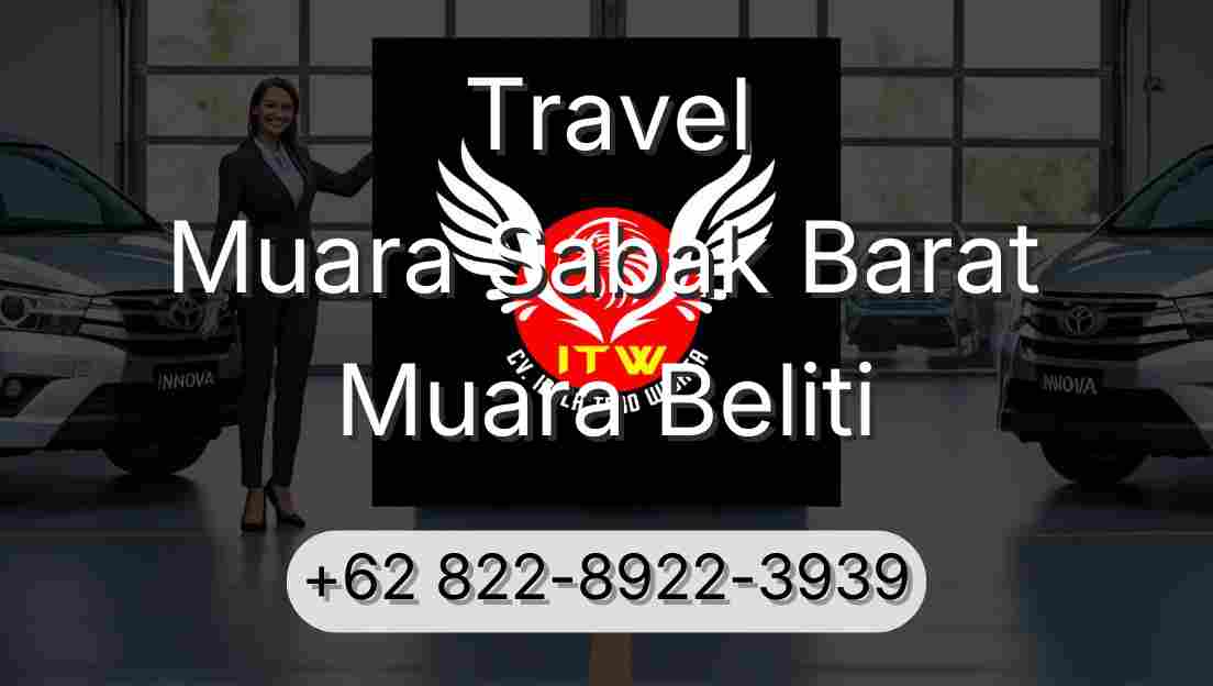 Travel Muara Sabak Barat Muara Beliti