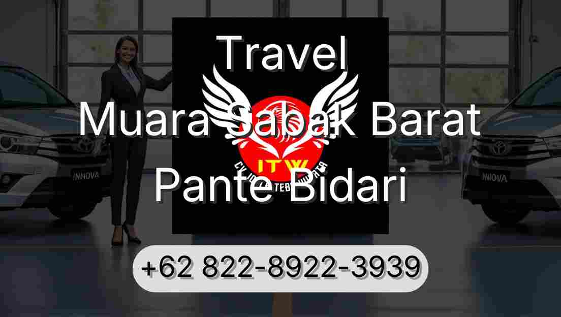 Travel Muara Sabak Barat Pante Bidari