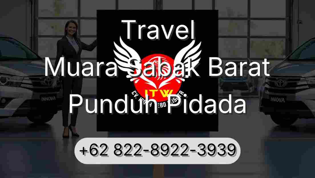 Travel Muara Sabak Barat Punduh Pidada