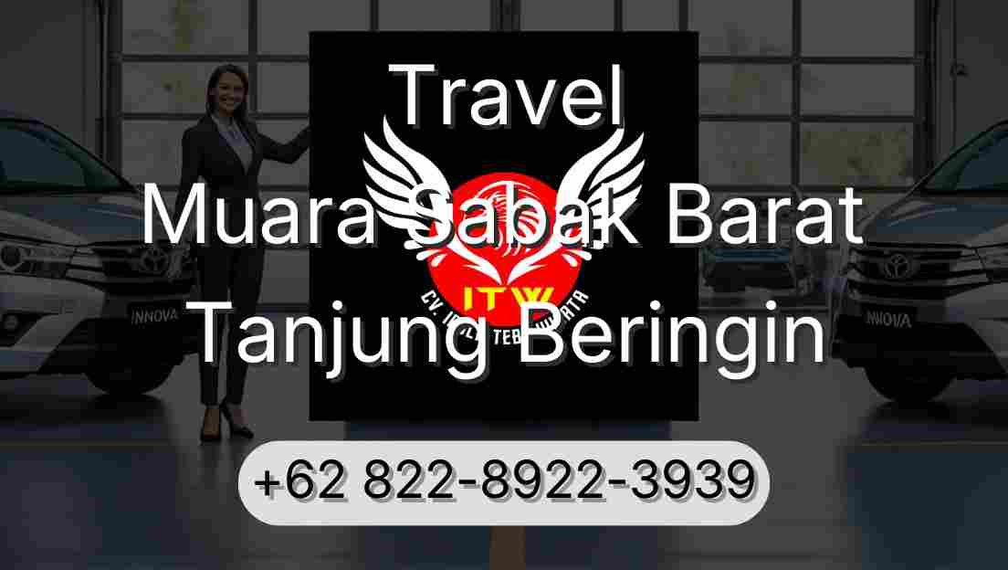 Travel Muara Sabak Barat Tanjung Beringin