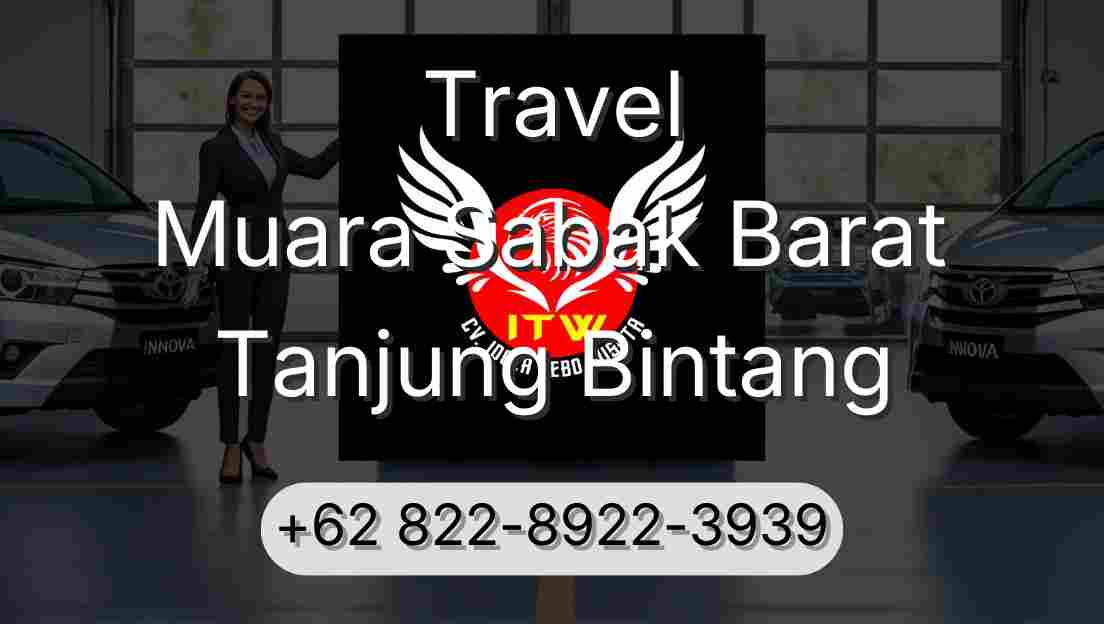 Travel Muara Sabak Barat Tanjung Bintang