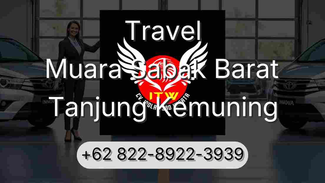Travel Muara Sabak Barat Tanjung Kemuning