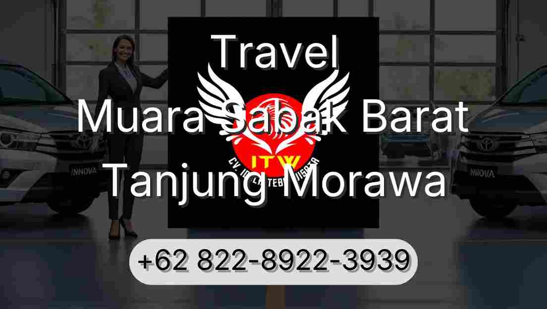 Travel Muara Sabak Barat Tanjung Morawa