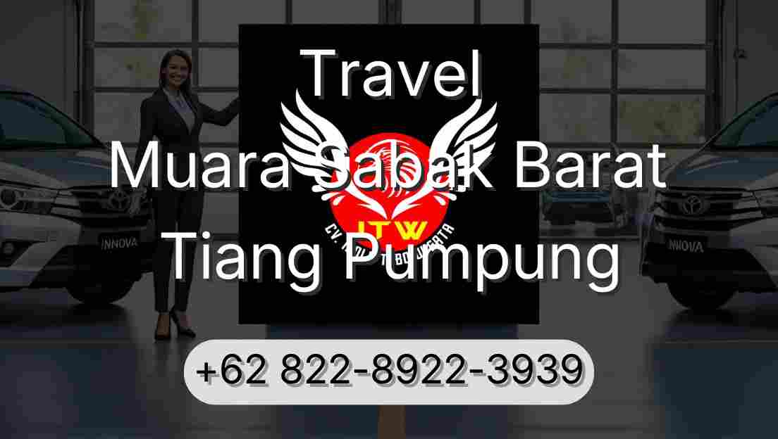 Travel Muara Sabak Barat Tiang Pumpung