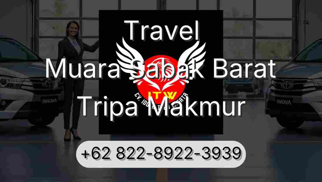 Travel Muara Sabak Barat Tripa Makmur