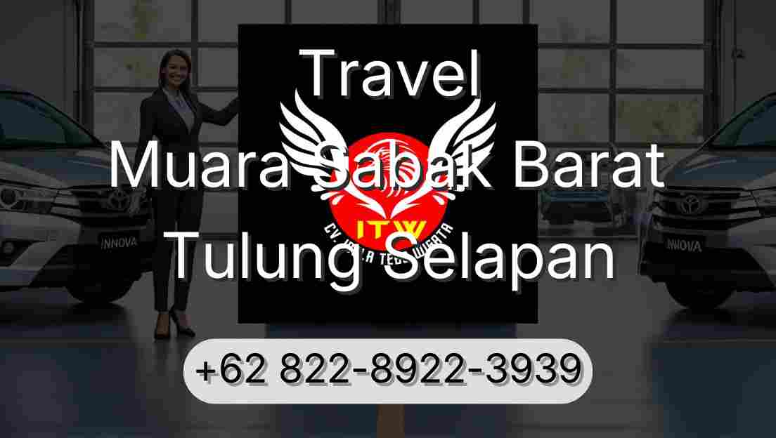 Travel Muara Sabak Barat Tulung Selapan