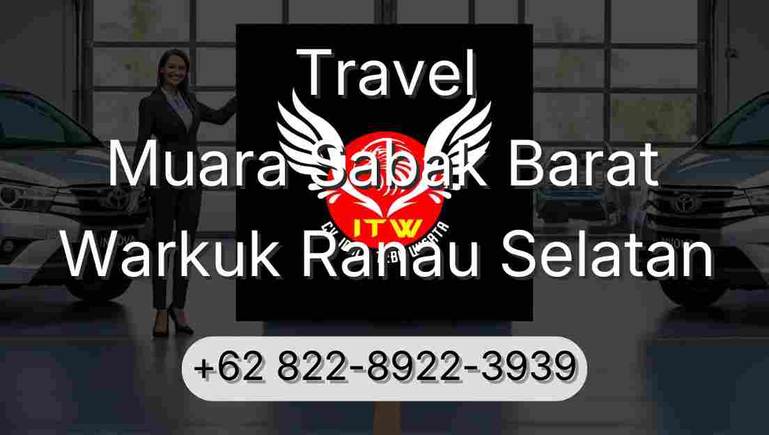 Travel Muara Sabak Barat Warkuk Ranau Selatan