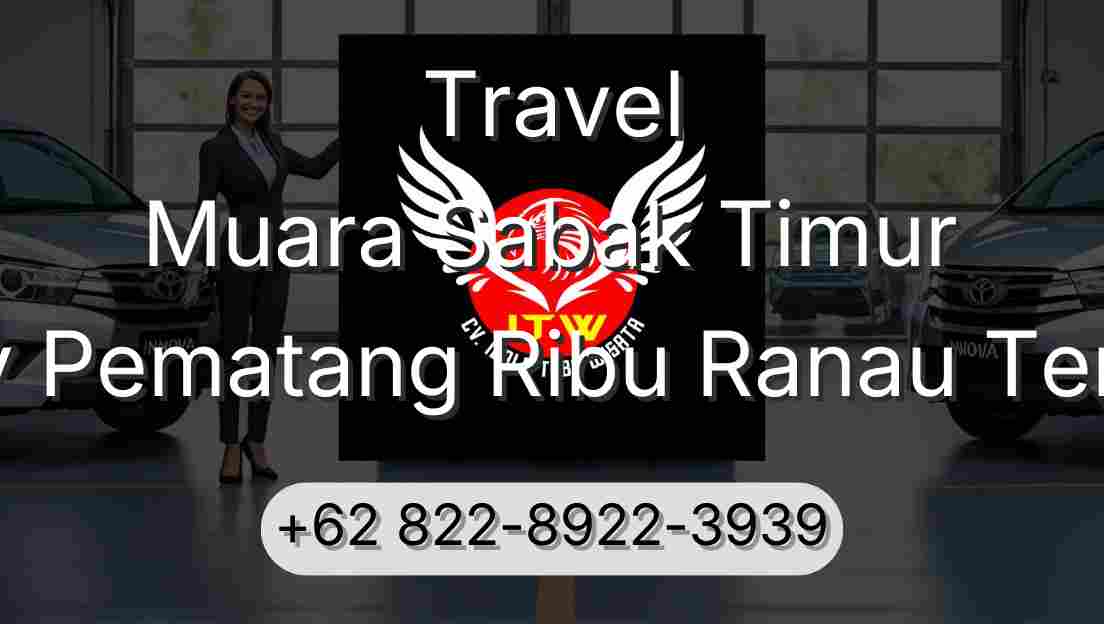 Travel Muara Sabak Timur Buay Pematang Ribu Ranau Tengah