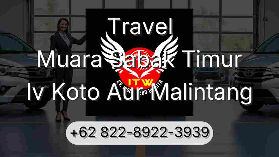 Travel Muara Sabak Timur Iv Koto Aur Malintang
