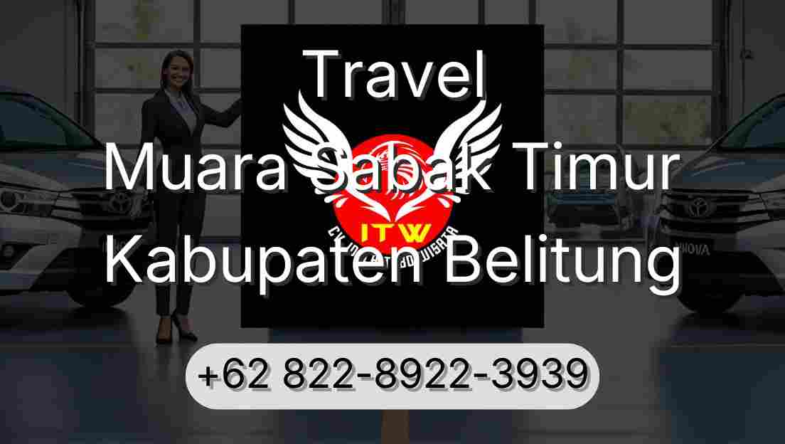 Travel Muara Sabak Timur Kabupaten Belitung