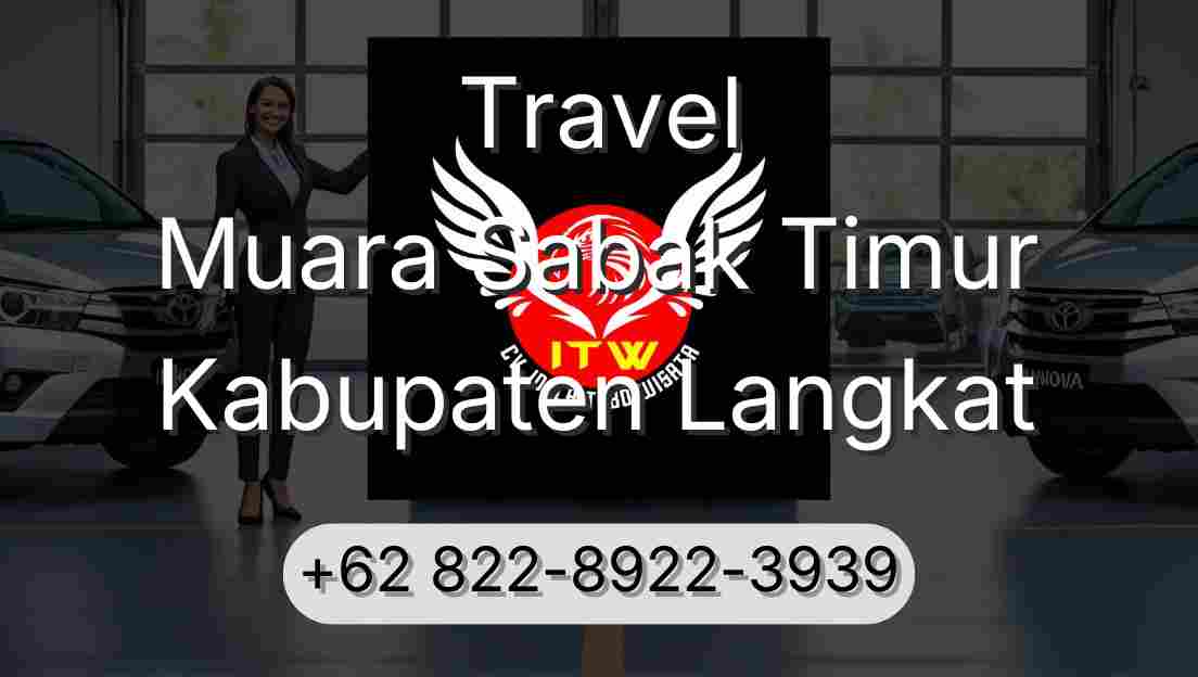 Travel Muara Sabak Timur Kabupaten Langkat