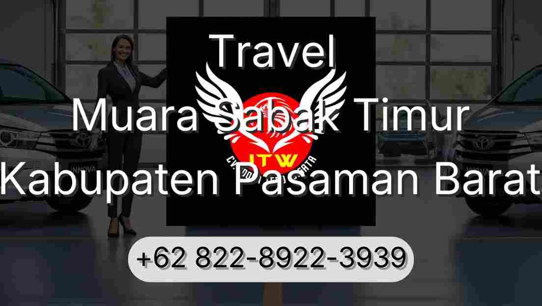 Travel Muara Sabak Timur Kabupaten Pasaman Barat